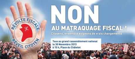 Révolte fiscale, réveil citoyen : une manifestation à Paris le 30 novembre non au matraquage fiscal