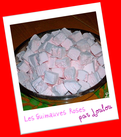 Guimauves Roses Guimauves