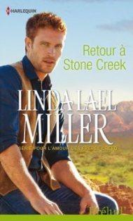 Retour à Stone Creek de Linda Lael Miller