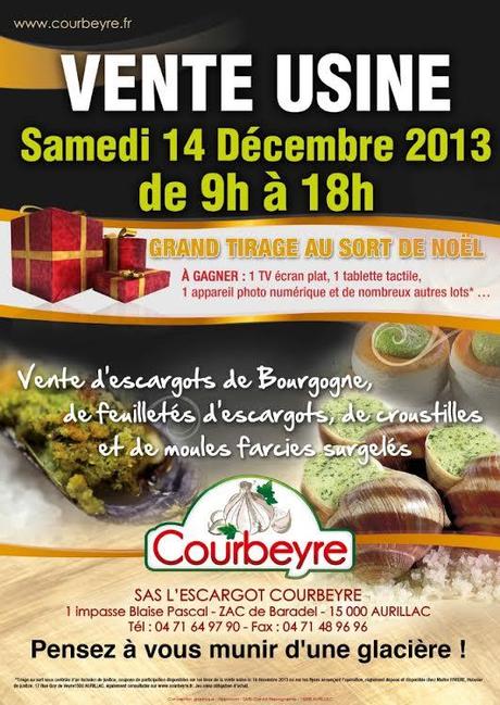 Vente d’usine « L’escargot Courbeyre » samedi 14 décembre 2013 à Aurillac