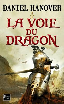 LA VOIE DU DRAGON de Daniel Hanover LA VOIE DU DRAGON de Daniel Hanover