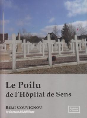 Rémi Couvignou, roman historique, Sens, hôpital, Poilu, soldat, guerre 14-18, première guerre mondiale, La Gazette 89, Yonne