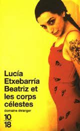 Beatriz et les corps célestes (Lucia Etxebarria)