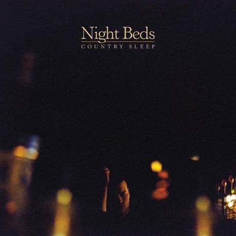 Night Beds Country Sleep1 Les 5 meilleurs albums folk de 2013