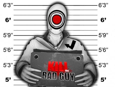 Premier trailer gameplay de « Kill The Bad Guy » Premier trailer gameplay de « Kill The Bad Guy »