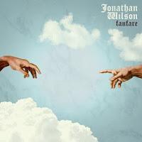 Jonathan Wilson - Fanfare (2013)