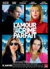 Affiche du film L'Amour est un crime parfait L-Amour-est-un-crime-parfait-Affiche-France