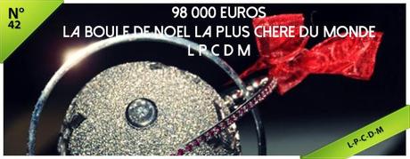 98 000 € ! La boule de noël la plus chère du monde !
