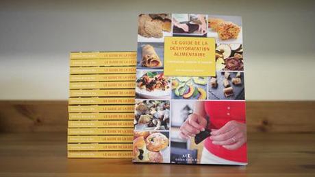 Pour mieux vous accompagner, Bien et Bio se lance dans l’édition Achetez le Guide de la déshydratation alimentaire sur Bien et Bio