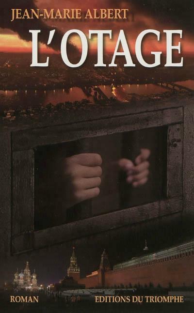 L'otage l'otage