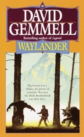 Cycle de Drenaï 3 : Waylander - David Gemmell