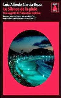 Le silence de la pluie, Luiz Alfredo Garcia-Roza Le silence de la pluie, Luiz Alfredo Garcia-Roza