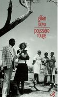 Poussière rouge, Gillian Slovo Poussière rouge, Gillian Slovo
