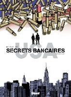 Secrets bancaires USA - T3: Rouge Sang, par Philippe Richelle, Dominique Hé
