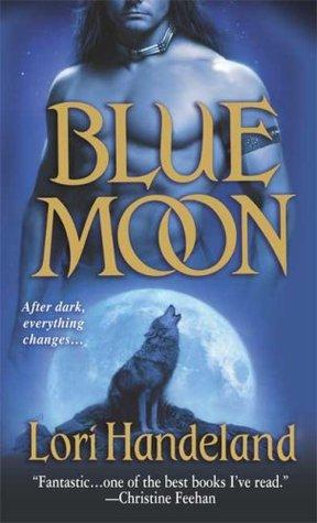 Nightcreature T.1 : Blue Moon - Lori Handeland