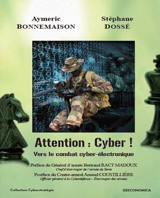 Attention : Cyber ! Vers le combat cyber-électronique (Economica)