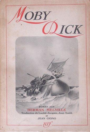 Moby Dick Moby Dick, la baleine, et le capitaine Achab