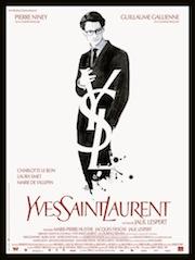 Yves Saint Laurent affiche Yves Saint Laurent au cinéma : le révolté de la mode
