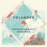 monochromatic memories solander