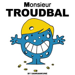 Monsieur-Troudbal.jpg