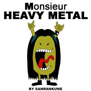 Monsieur-heavy-metal.jpg
