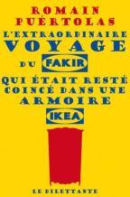 Interview littéraire 2013 – Romain Puértolas extraordinaire-voyage-fakir-etait-reste-coince-armoire-ikea-1335689-616x0