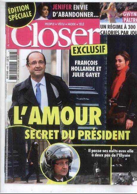 Le magazine Closer affirme que François Hollande entretient une liaison avec Julie Gayet, Dans son numéro paru vendredi 10 janvier 2014, Valérie Trierweiler hospitalisée.