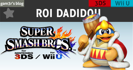 SSB. Wii U / 3DS : Le Roi Dadidou revient au casting !