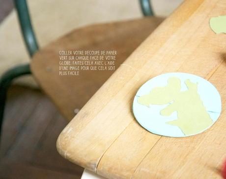 Fabriquez votre Monde tuto globe en papier