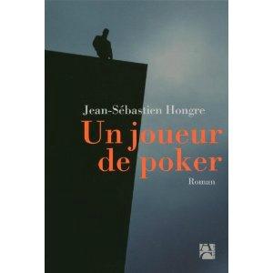 Un joueur de poker : un livre qui ne bluffe pas!! joueur de poker
