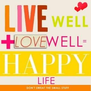 Live well and love well!