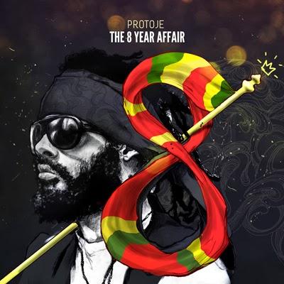 Protoje - The 8 Year Affair (Don Corleon Records) / Music From My Heart (Yaadcore)