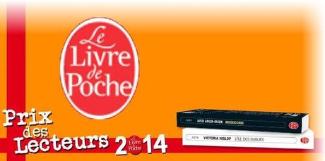 Prix des lecteurs 2014 du Livre de Poche Prix des lecteurs 2014 du Livre de Poche