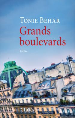 Couverture du roman Grands Boulevards de Tonie Behar