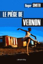 Le piège de Vernon le piege de vernon