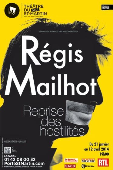 Régis Mailhot reprend les hostilités au théâtre du Petit Saint Martin [Cadeau Inside]