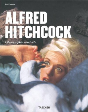 Alfred Hitchcock Filmographie complète - Paul Duncan