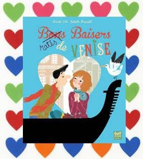 Baisers ratés de Venise, Davide Cali et Isabella Mazzanti baisersratesvenise.jpg