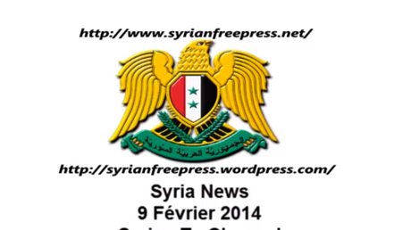 VIDÉO. Journal de Syrie du 09 février 2014. Il y a comme un vent de victoire d’Al-Assad syria news