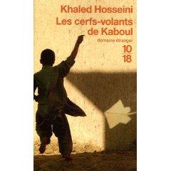 “Les cerfs-volants de Kaboul” - Khaled Hosseini