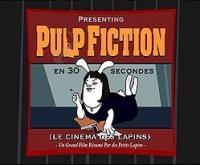 Le Cinéma Des Lapins : Pulp Fiction en 30 secondes