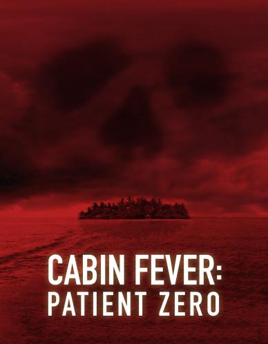 cabin-fever-patient-zero-poster.jpg