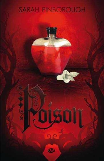 Les contes des royaumes tome 1 poison Sarah Pinborough