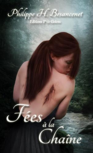 Fées à la chaîne de Philippe H. Besancenet Fées à la chaîne de Philippe H. Besancenet