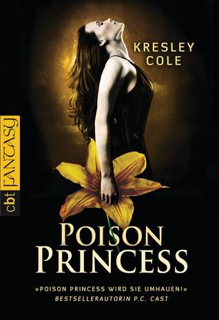 Arcana Chronicles / Chroniques des Arcanes T.1 : Poison Princess / Princesse Vénéneuse - Kresley Cole (VO)