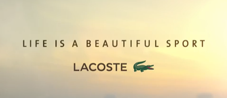 Musique de pub Lacoste : Life is a beautiful sport Musique de pub Lacoste : Life is a beautiful sport