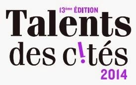 13ème édition Talents des Cités 2014 :  Entrepreneurs des quartiers, à vos projets !