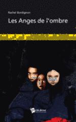 Les anges de l'ombre les anges de l'ombre