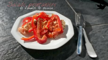 Salade tomates & poivron, pour un repas aux douces saveurs de printemps