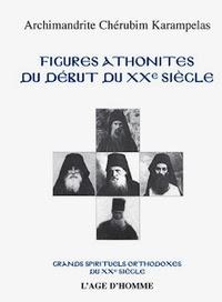 Cinq grands spirituels orthodoxes du Mont-Athos du début du XXe siècle: ma chronique du 23 février
